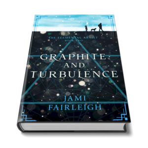 Graphite and Turbulence, Elemental Artist #2 Hardcover